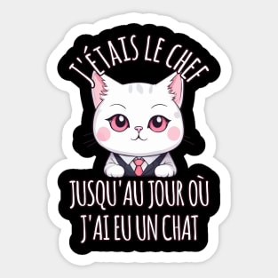 Chef Jusqu'Au Jour Où J'ai Eu Un Chat Funny Cat Animal Sticker